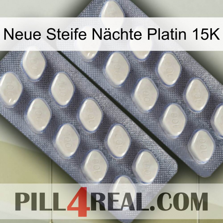 Neue Steife Nächte Platin 15K 07